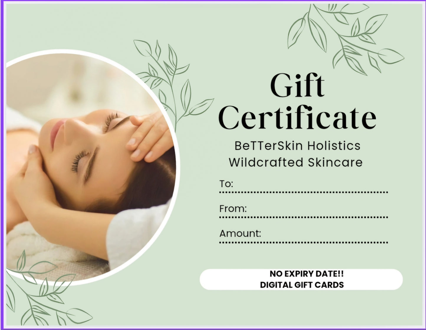 BeTTerSkin Holistics Digital Gift Cards  (No Expiry)
